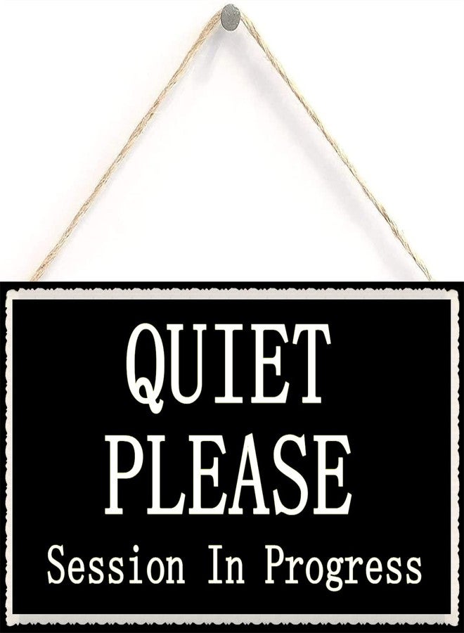 Henntile Quiet Please Session in Progress Functional Small Office/Home Treatment Room Hanging Door Sign 12 inch by 6 inch - Image 1